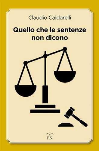 Quello che le sentenze non dicono