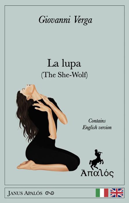 La lupa (The She-Wolf). Ediz. bilingue