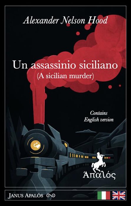 Un assassinio siciliano. Ediz. italiana e inglese