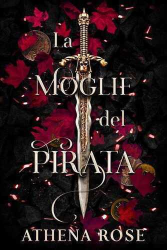 La sposa del Pirata. La corte del mare