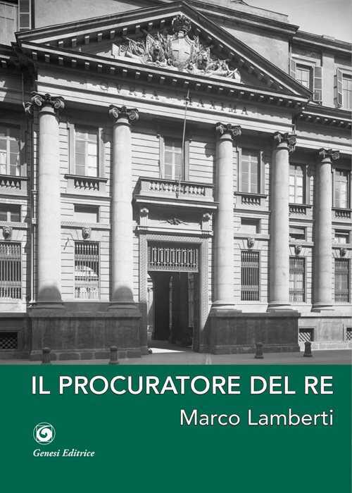 Il Procuratore del Re