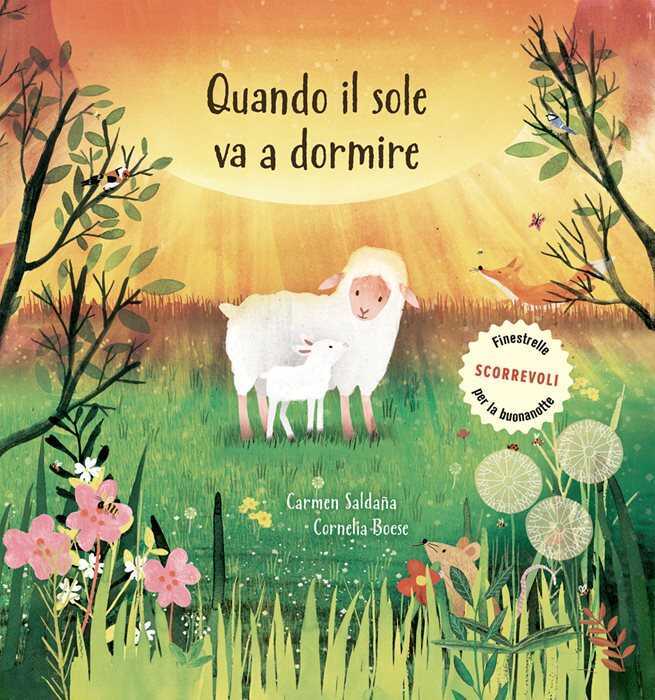 Quando il sole va a dormire. Ediz. a colori