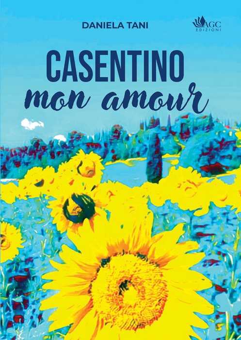 Casentino mon amour