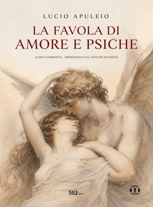 La favola di Amore e Psiche. Audio commento
