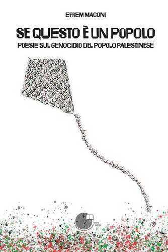 Se questo è un popolo. Poesie sul genocidio del popolo palestinese