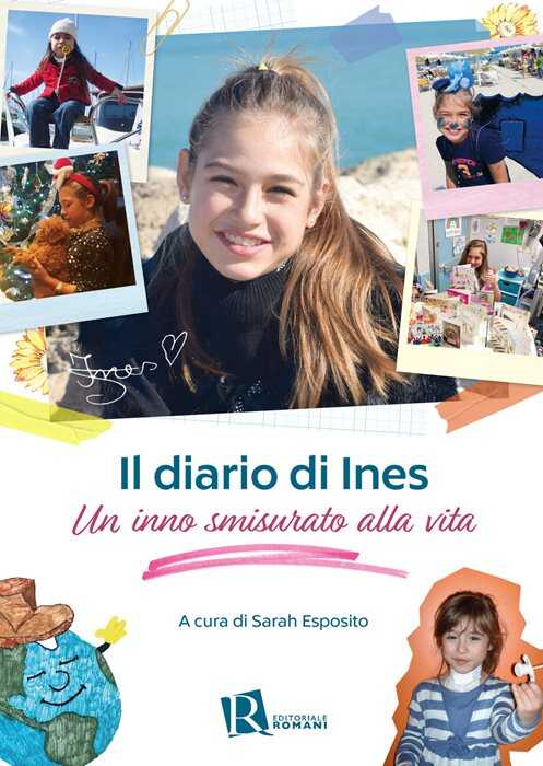 Il diario di Ines. Un inno smisurato alla vita