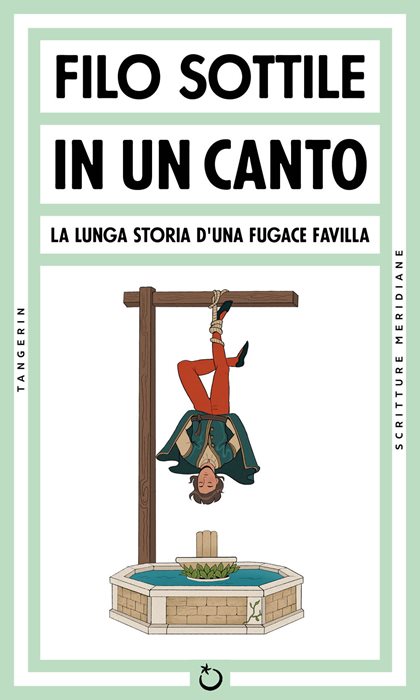 In un canto. La lunga storia d'una fugace favilla