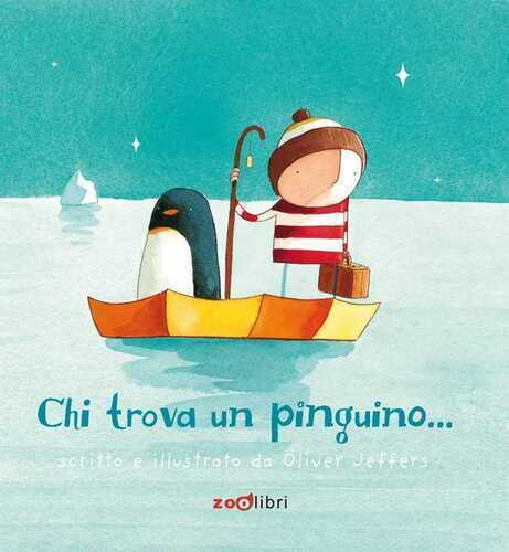 Chi trova un pinguino.... Ediz. a colori