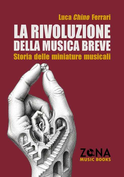 La rivoluzione della musica breve. Storia delle miniature musicali