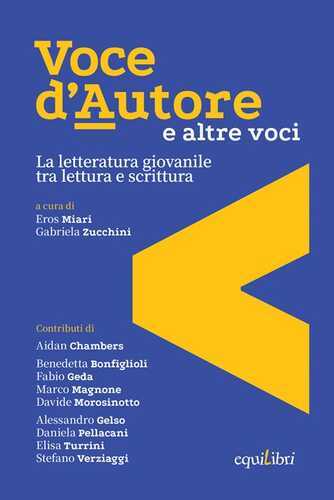 Voce d'autore e altre voci. La letteratura giovanile tra lettura e scrittura
