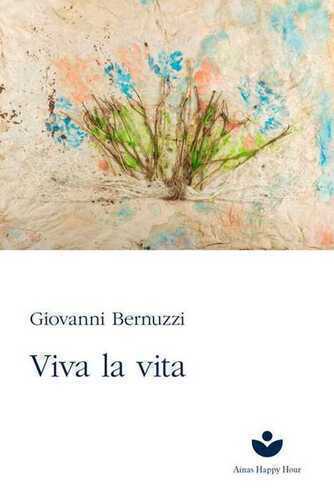 Viva la vita