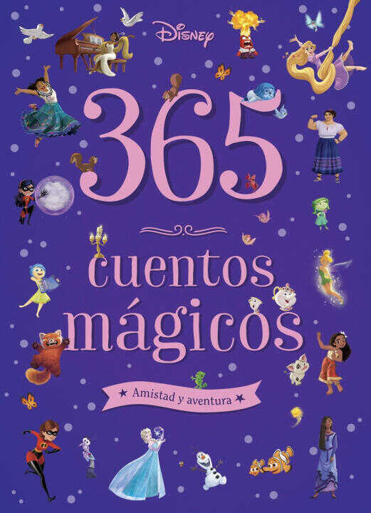 365 Cuentos Magicos. Amistad y Aventura