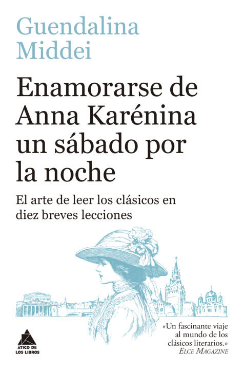 Enamorarse de Anna Karenina Un Sábado Por la Noche