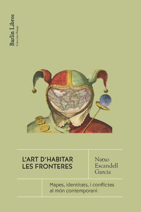 L'art d'habitar la frontera — Natxo Escandell Garcia