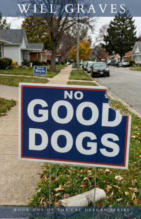 No Good Dogs