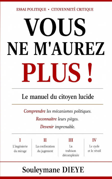 Vous ne m'aurez plus