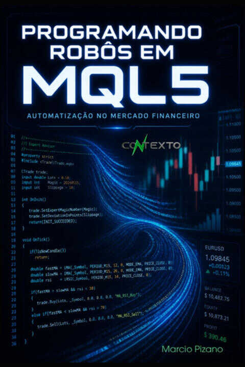 Programando robôs em MQL5 — MARCIO PIZANO