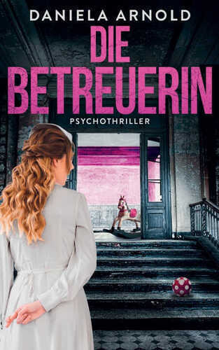 Die Betreuerin