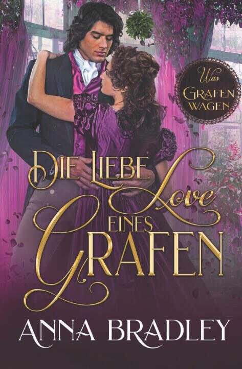 Die Liebe eines Grafen