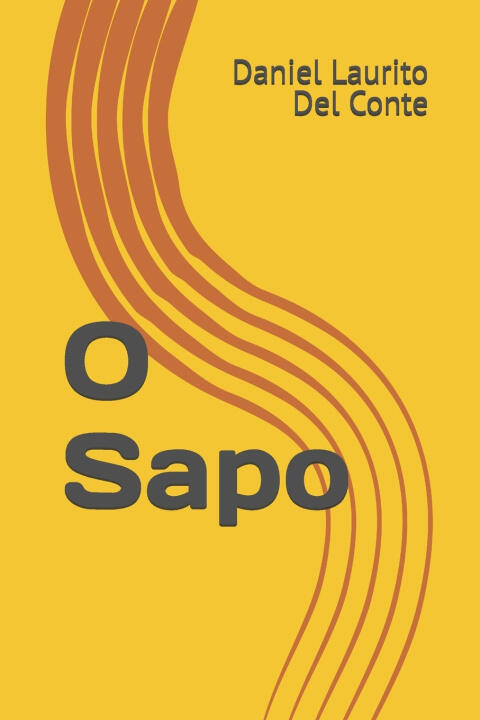 O Sapo — Daniel Laurito Del Conte