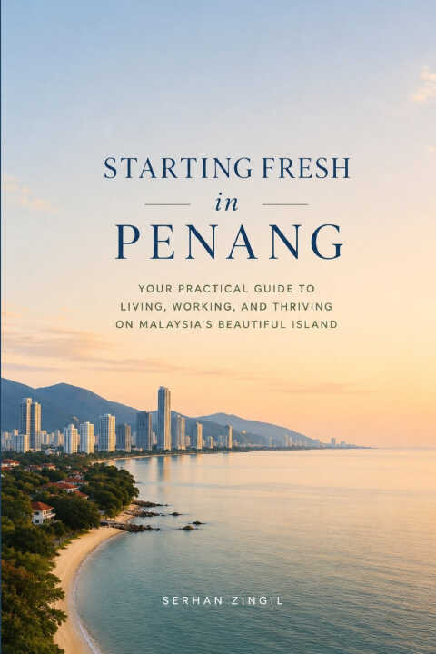 Starting Fresh in Penang