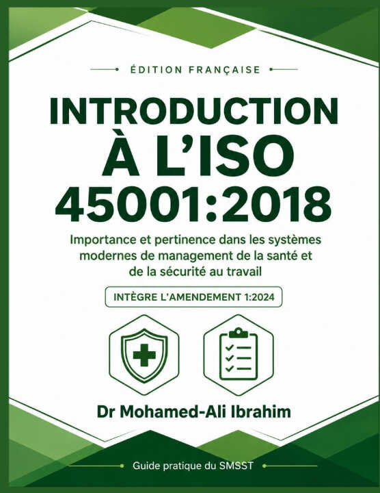 Introduction À L'iso 45001 — DR. MOHAMED-ALI IBRAHIM
