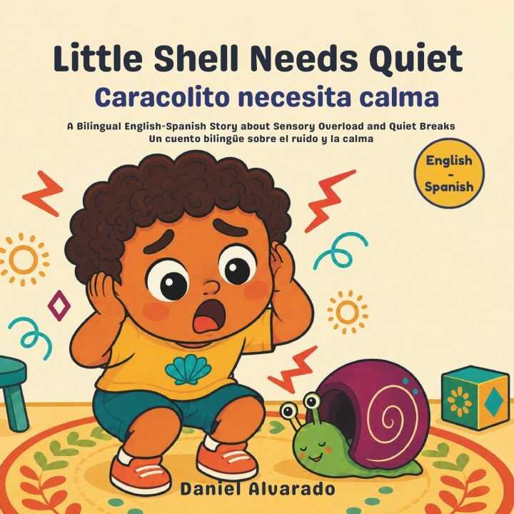 Little Shell Needs Quiet - Caracolito necesita calma