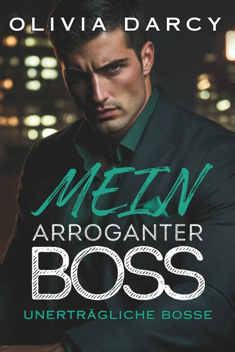 Mein arroganter Boss