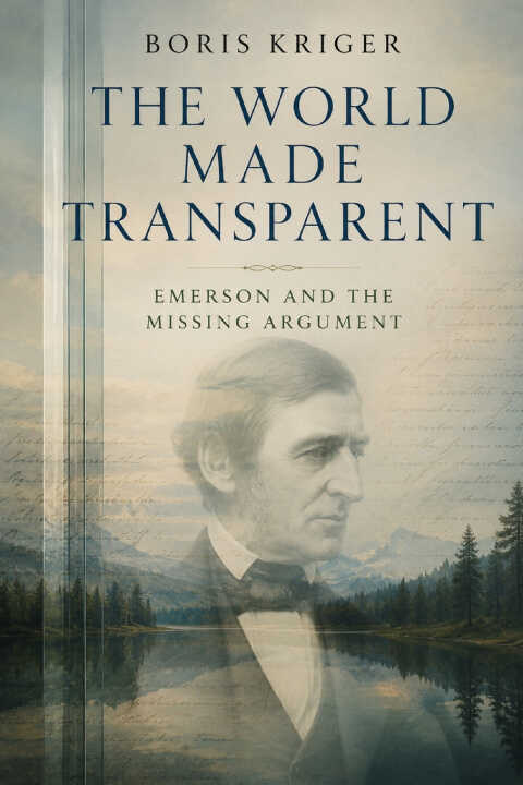 The World Made Transparent