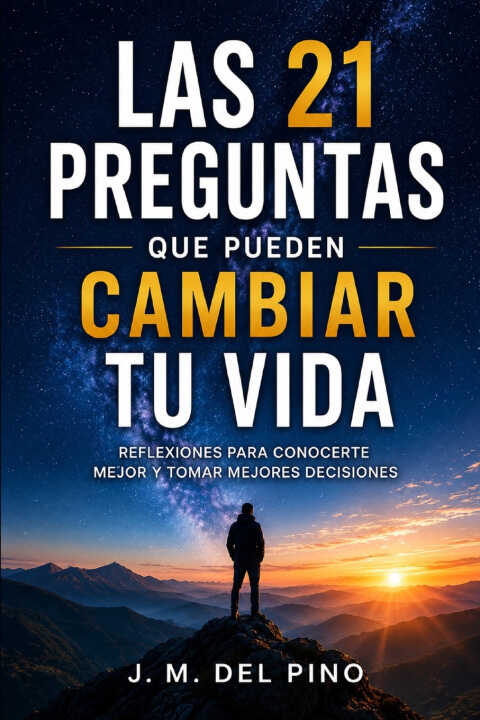 Las 21 preguntas que pueden cambiar tu vida
