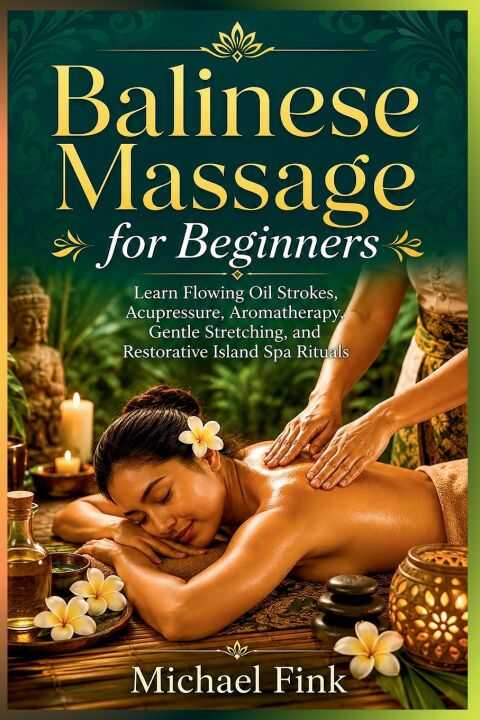 Balinese Massage for Beginners