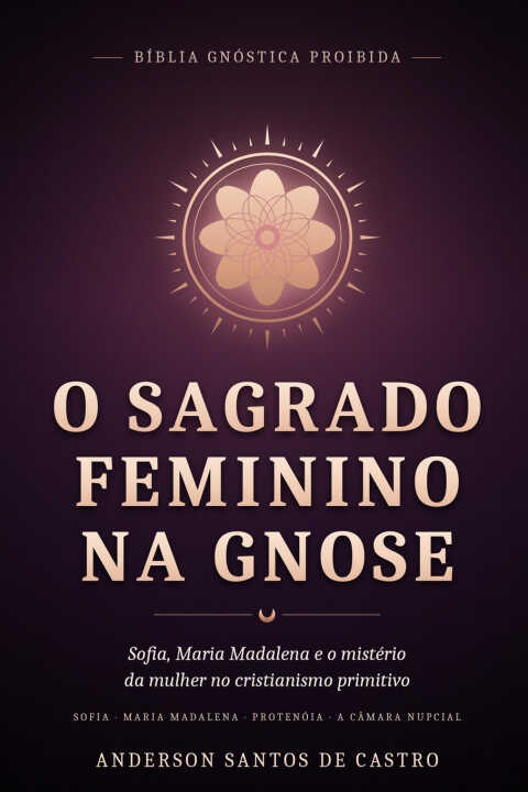O Sagrado Feminino na Gnose