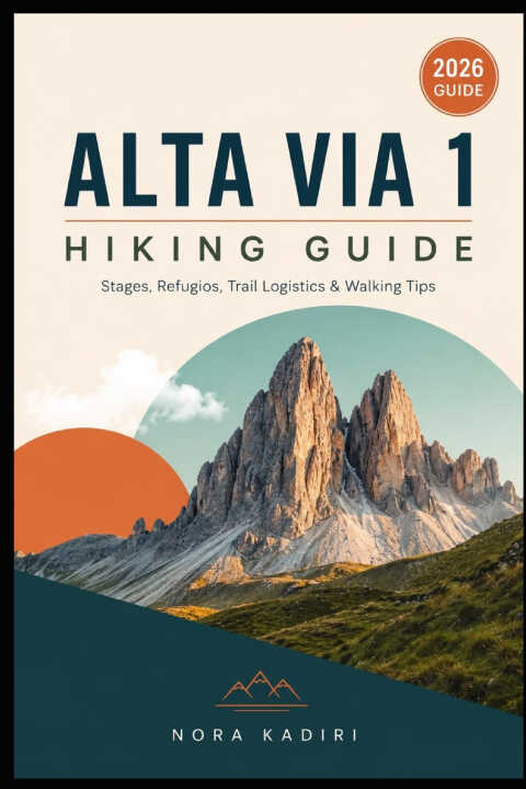 Alta Via 1 Hiking Guide