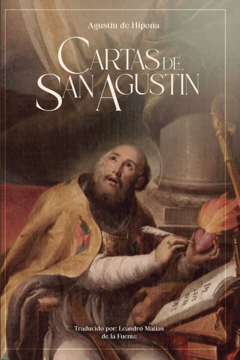 Cartas de San Agustín — Agustín De Hipona