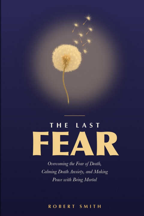 The Last Fear — Robert Smith