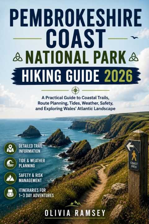 Pembrokeshire Coast National Park Hiking Guide 2026