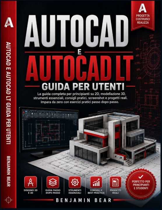 Autocad e Autocad Lt Guida Per Utenti