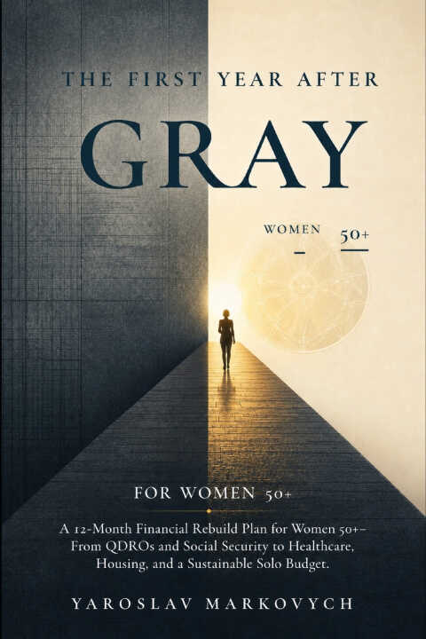 The First Year After Gray Divorse