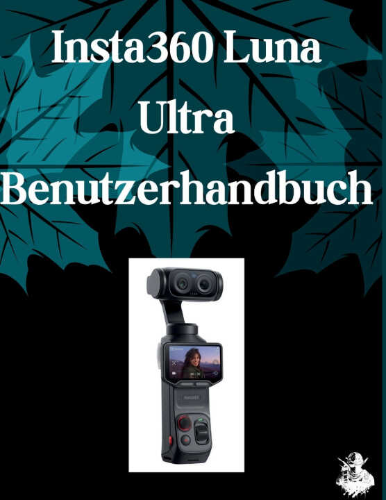 Insta360 Luna Ultra Benutzerhandbuch