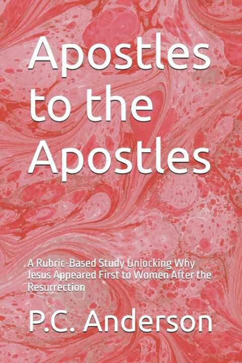 Apostles to the Apostles