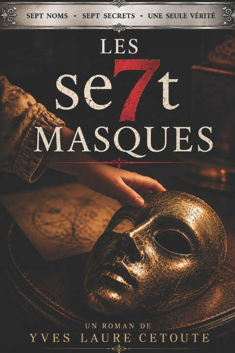 Les se7t masques — Yves Laure Cetoute 08