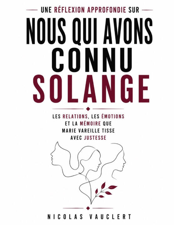 Une réflexion approfondie sur Nous qui avons connu Solange