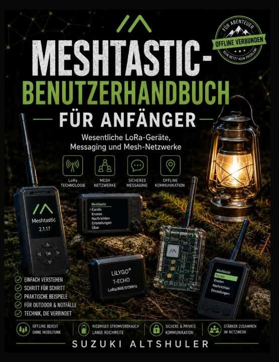 Meshtastic-benutzerhandbuch Für Anfänger