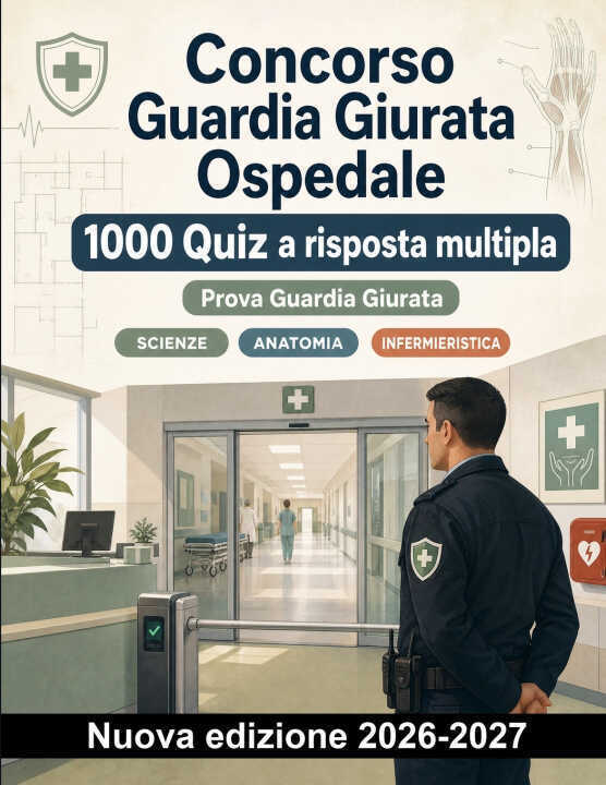 Concorso Guardia Giurata Ospedale