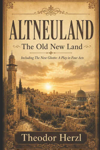 ALTNEULAND - The Old New Land