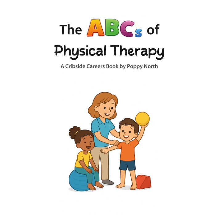 The ABCs of Physical Therapy