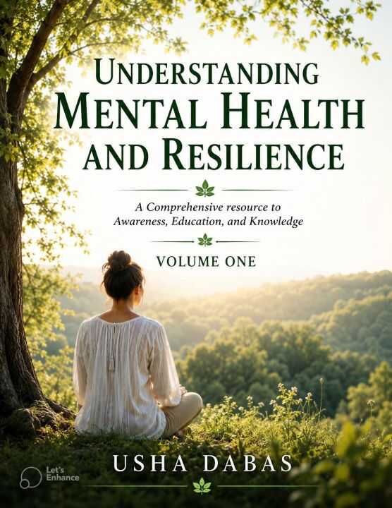 Understanding Mental Health and Resilience