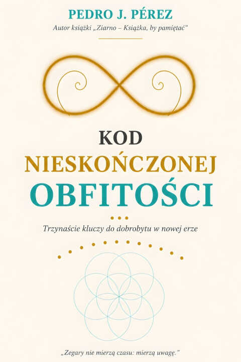 Kod Nieskończonej Obfitości