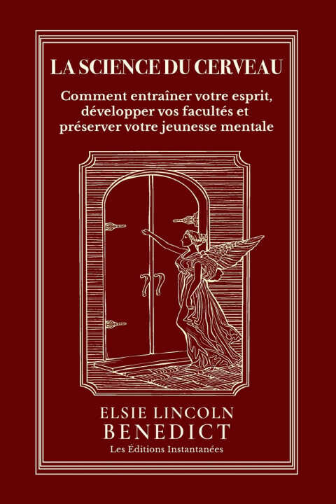 La Science du Cerveau — Elsie Lincoln Benedict