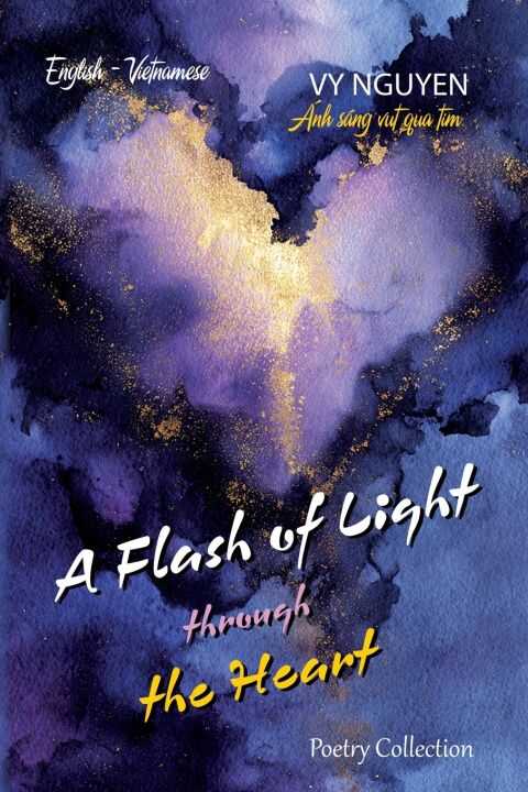 A Flash of Light through the Heart - Ánh sáng vụt qua tim
